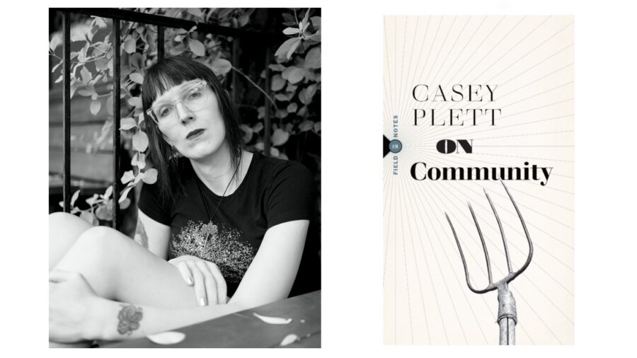 On Community 5 Questions With Award Winning Writer Casey Plett